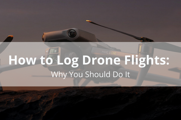 Drone Flight Logs Why Its Important